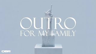 SIDARTA - OUTRO (FOR MY FAMILY) (Official Audio)