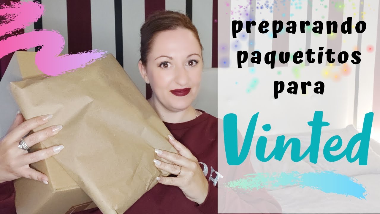 ¡VINTED!📦 COMO PREPARAR TUS PAQUETES📦 Asi lo hago yo YouTube ¡VINTED!📦 COMO PREPARAR TUS PAQUETES📦 Asi lo hago yo YouTube