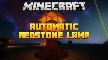 Minecraft : (Easy) Automatic Redstone Lamp [ Tutorial ]