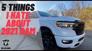 5 Things I Hate About The 2021 Ram 1500 Laramie