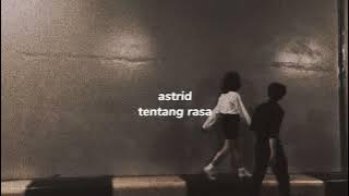 Astrid-tentang rasa (speed up reverb)