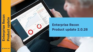 Enterprise Recon 2.0.26 release updates