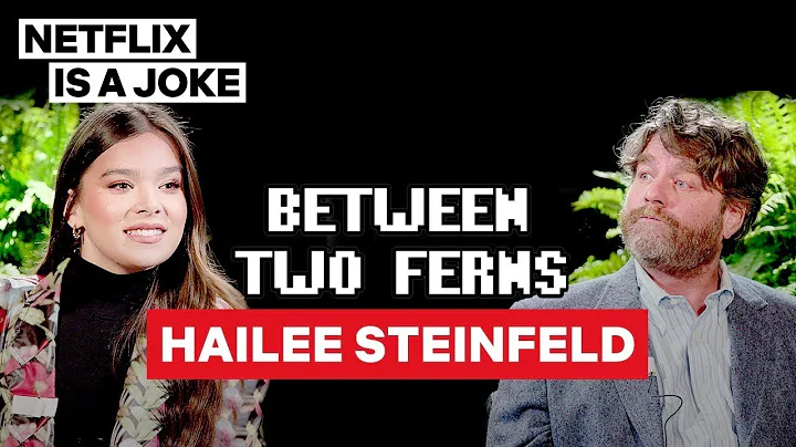 Hailee Steinfeld: Between Two Ferns with Zach Gali...