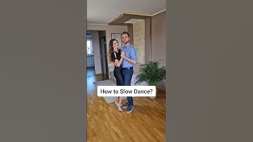 How to Slow Dance? | TUTORIAL