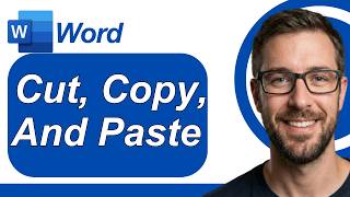 How To Cut, Copy, And Paste In Microsoft Word [2026 Guide]