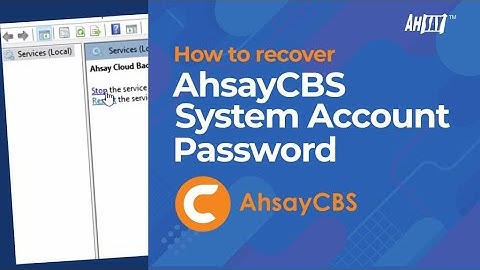 How to recover AhsayCBS system account password?