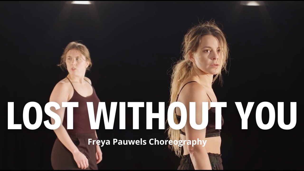 Freya Ridings - Lost Without You  | Freya Pauwels Choreography |