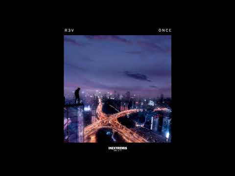 R3V - Once