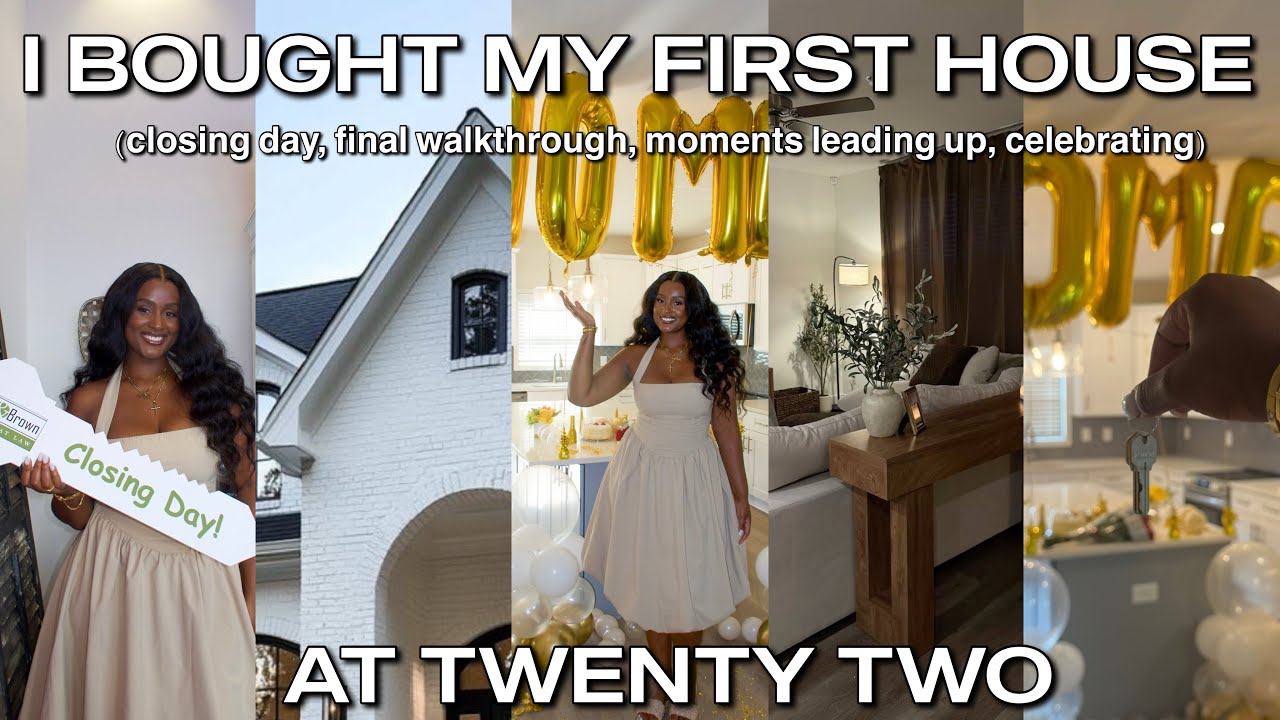 I BOUGHT MY FIRST HOUSE AT 22 🏡| CLOSING DAY, FINAL WALKTHROUGH ...