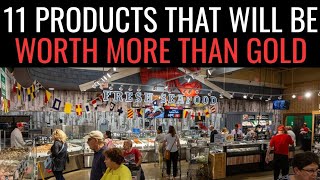 11 Products That’ll Be WORTH MORE THAN GOLD When The Collapse Happens , 2