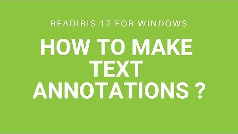 Readiris 17 Windows: How to make text annotations?