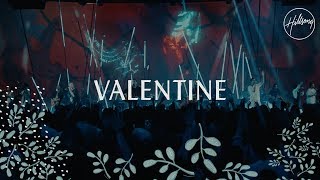 Valentine - Hillsong Worship Resimi