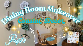Dining Room Makeover Part 2 | Costal Vibe | Fun & Cheap DIY 