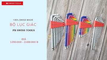 Bộ Lục Giác PB Swiss Tools Dòng Knurled và Dòng Rainbow - Sản Xuất Tại Thụy Sỹ