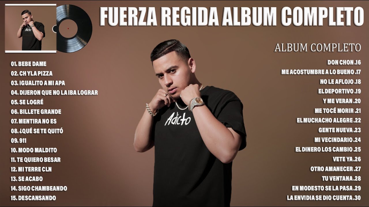 FUERZA REGIDA LA CANCI N M S TENDENCIA 2023 FUERZA REGIDA LBUM fuerza-regida-la-canci-n-m-s-tendencia-2023-fuerza-regida-lbum