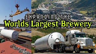 Trucking Company Expands The World's Largest Brewery (Molson-Coors Brewery!)