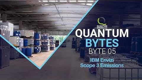 Managing Scope 3 Emissions with IBM Envizi | Quantum Bytes Episode 5