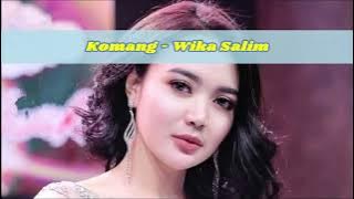 Lirik ~ Komang - Wika Salim