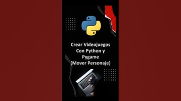 Aprende a Mover Tu Personaje en Pygame: Curso Paso a Paso para Principiantes