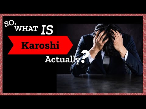 So, What is Karoshi Actually?