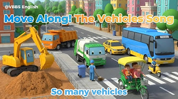 Move Along! The Vehicles Song 🚗🚌🚕 | Learning Vehicles for Kids