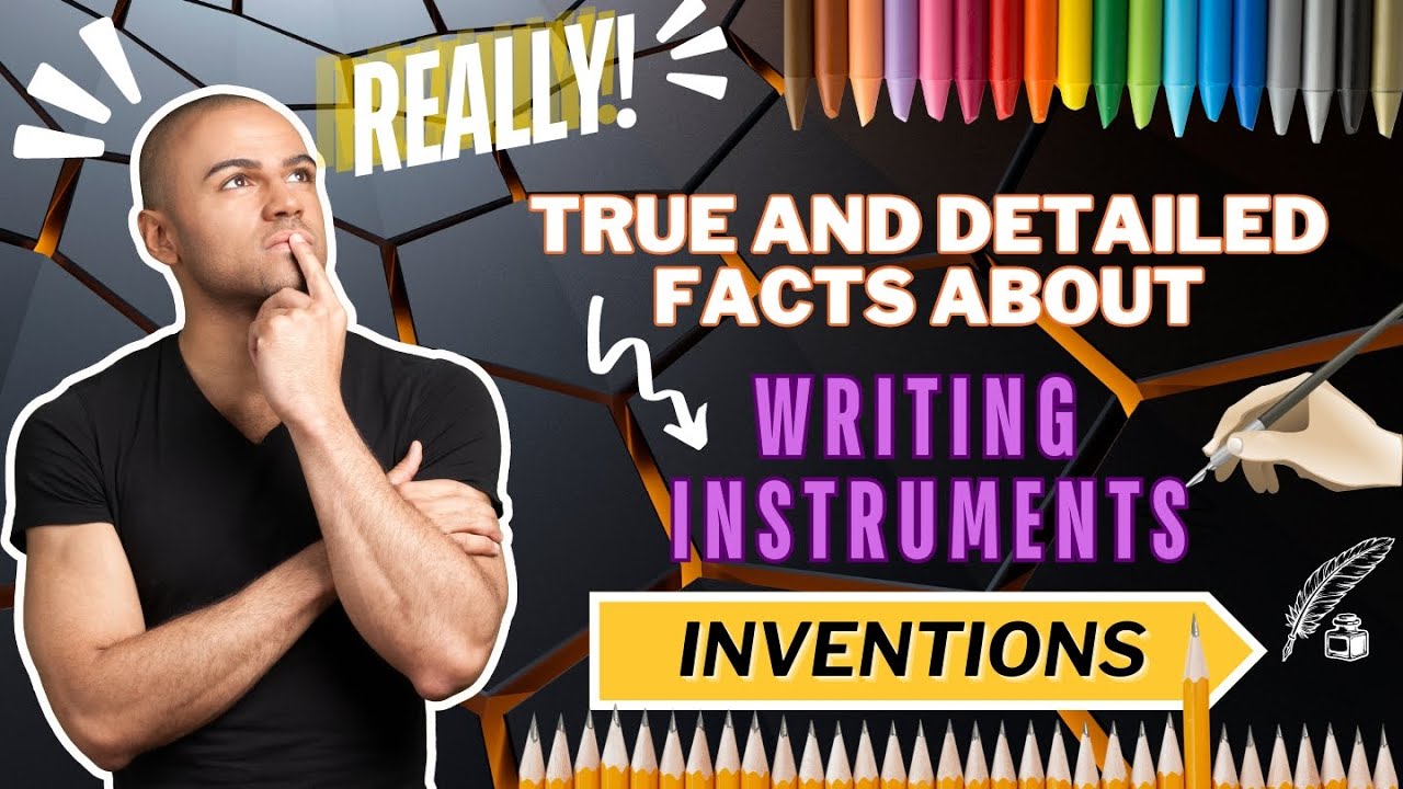 unveiling-the-real-facts-behind-writing-instrument-inventions