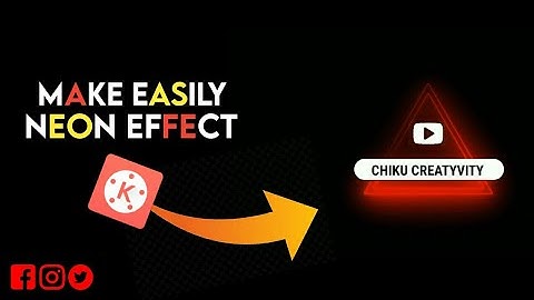How To Make Neon Effect In Kinemaster|New Lower Third Tutorial| Logo Making In Kinemaster|