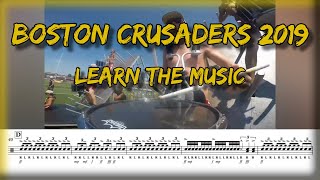 Boston Crusaders 2019 Full Show Learn The Music