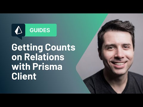 Getting Counts on Relations with Prisma Client