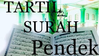 TARTIL SURAH PENDEK NGAJI GUS ANAS