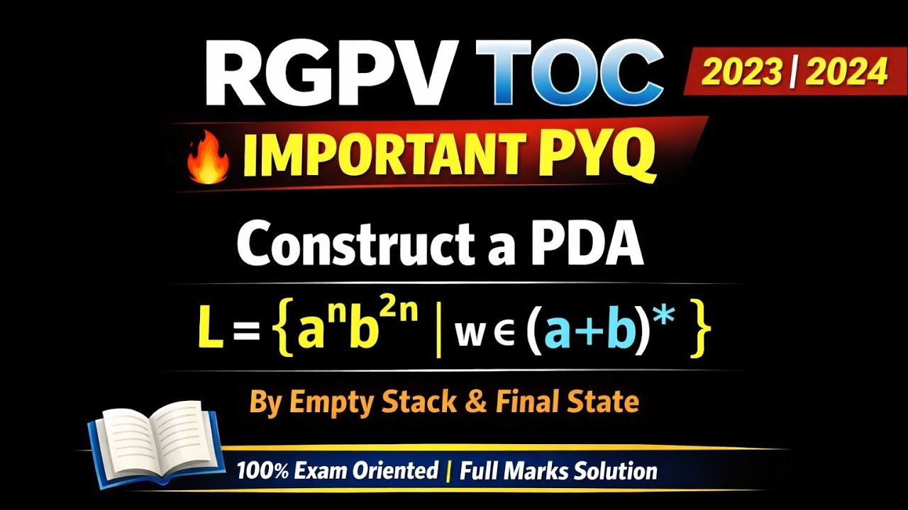Uit Rgpv Pyq Construct a PDA for aⁿb²ⁿ | RGPV TOC Important PYQ 2023–2024 - YouTube