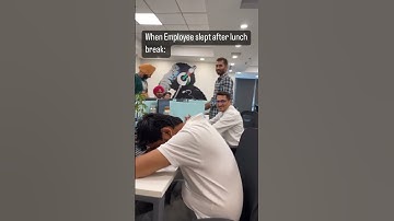 Hilarious Office Moment - Employee Caught Sleeping After Lunch #funnyvideo #officelife