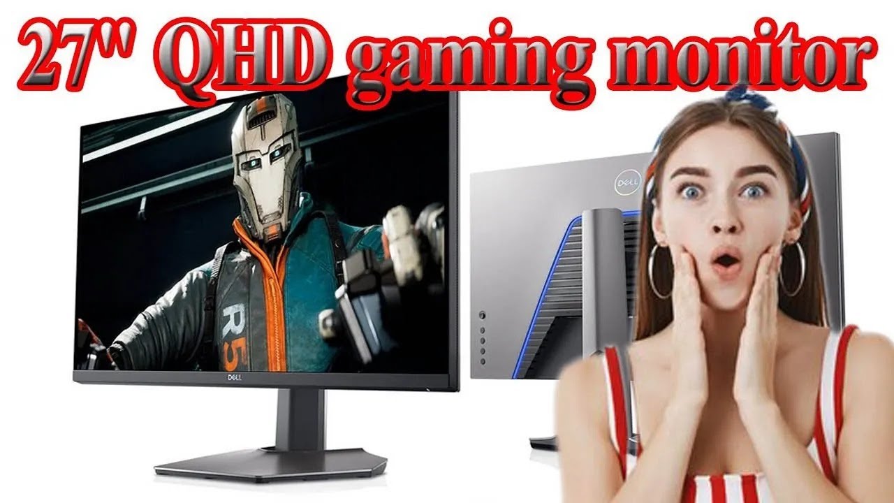 Amazing Gaming IPS Monitors  Buy gaming monitors From Dell released  So Many QHD IPS technology