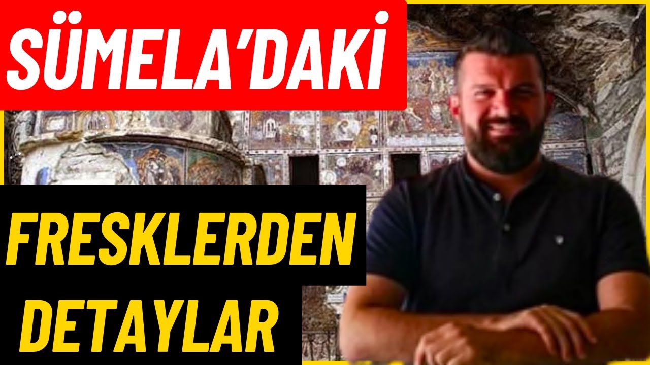 Sümela Manastırı Freskleri Anlatımı - Ömer Kaptan
