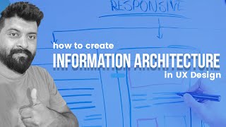 Process to create Information Architecture in UX design
