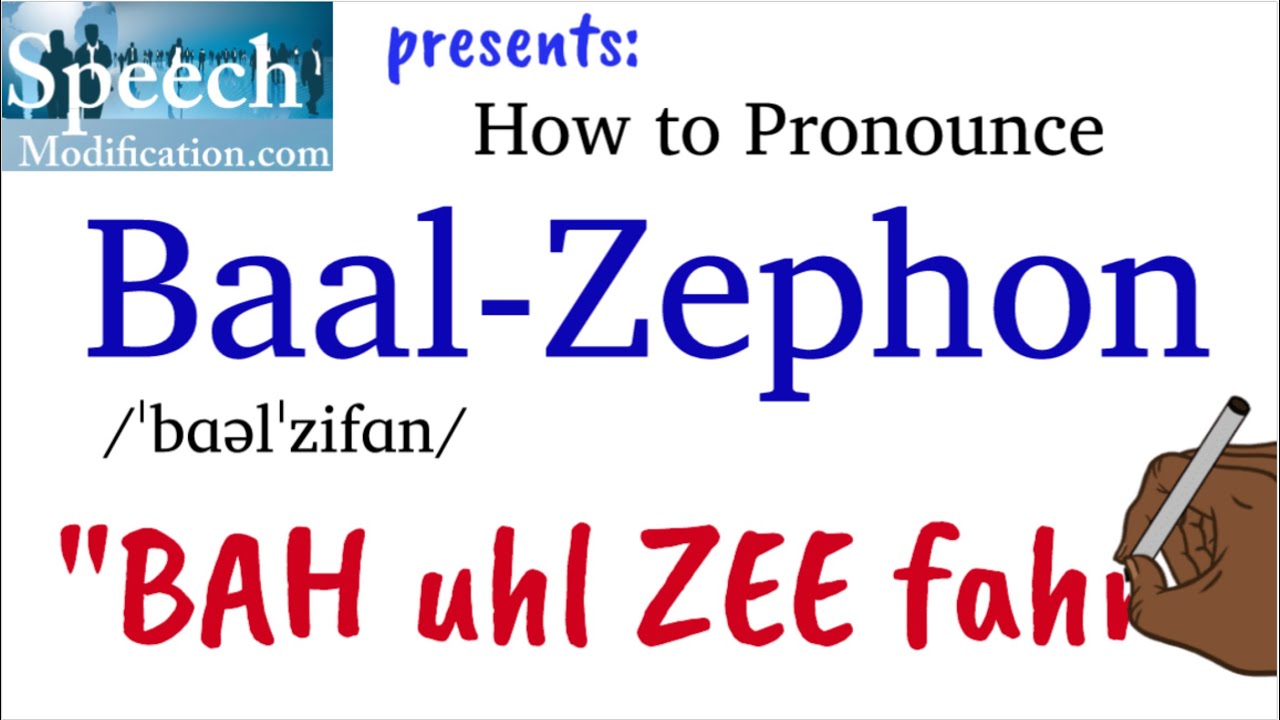 How to Pronounce BaalZephon (Baal Zephon) YouTube