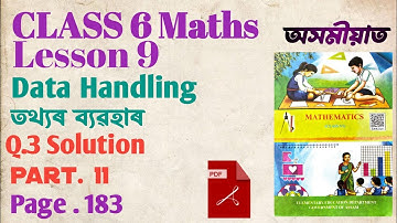 CLASS 6 MATHS LESSON 9   Q. 3 SOLUTION / PAGE 182 / DATA HANDLING / তথ্যৰ ব্যৱহাৰ #class6 #assamese