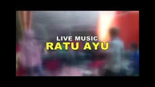 LINTANG RAINA | LIVE MUSIC RATU AYU | DS. KARANGANYAR SUKRA