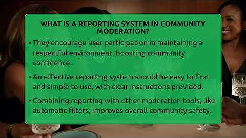 What Is A Reporting System In Community Moderation? - Everyday-Networking