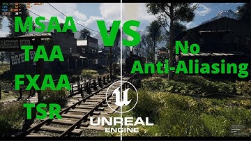 All Anti-Aliasing Comparaison in UNREAL ENGINE 5