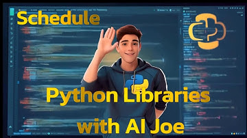 Python Libraries with AI Joe - Schedule
