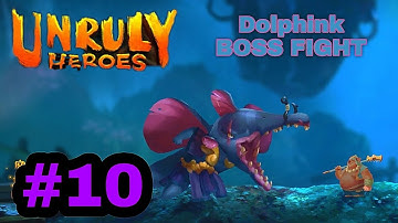 Unruly Heroes "Dolphink BOSS FIGHT" Android Gameplay Walkthrough Part 10