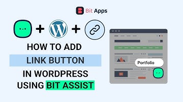 How to add any link in a button or widget on your WordPress website using Bit Assist