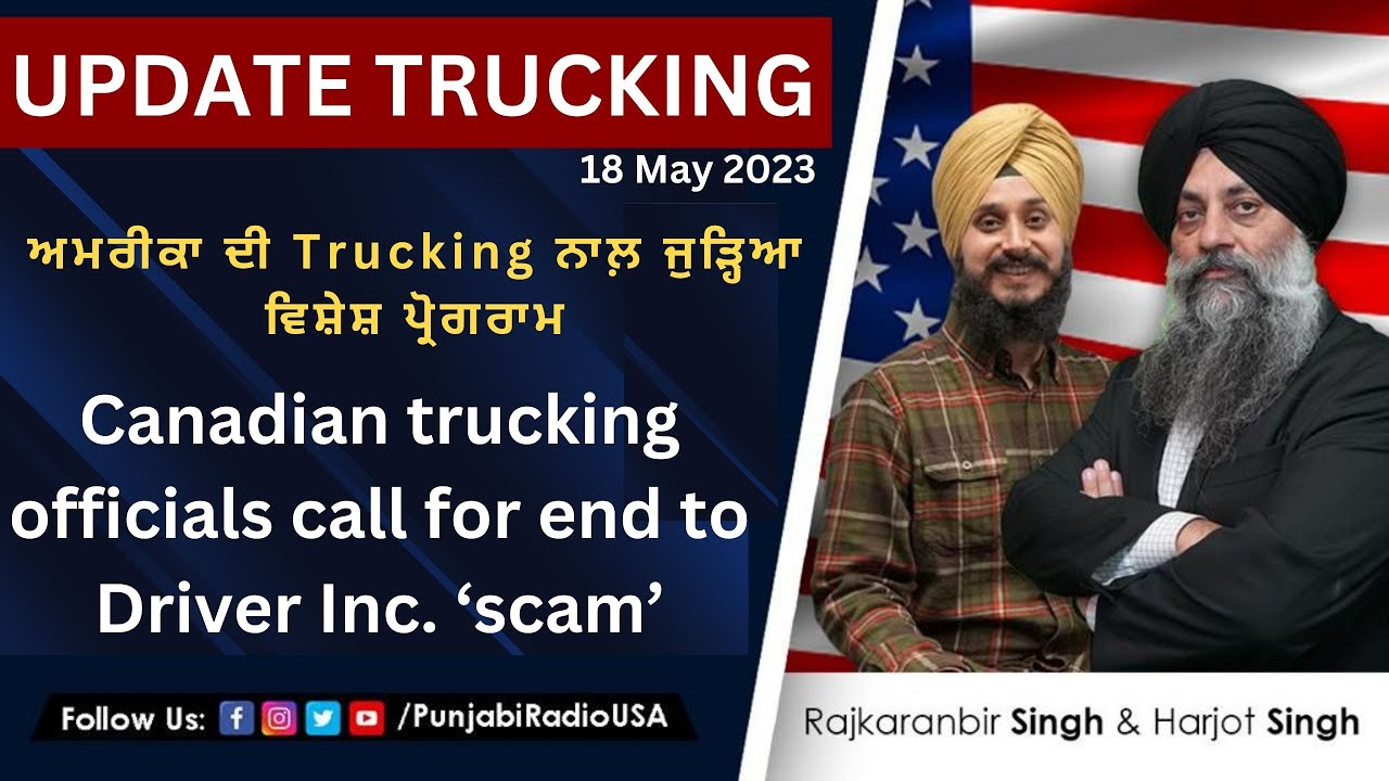 Update trucking 18 may 2023 canadian trucking officials call for