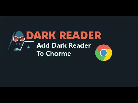  Update  Dark Reader For Google Chrome (Extension)