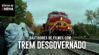 CINEMA EFFECTS - RUNAWAY TRAIN MOVIES