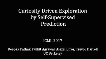 Curiosity Driven Exploration by Self-Supervised Prediction