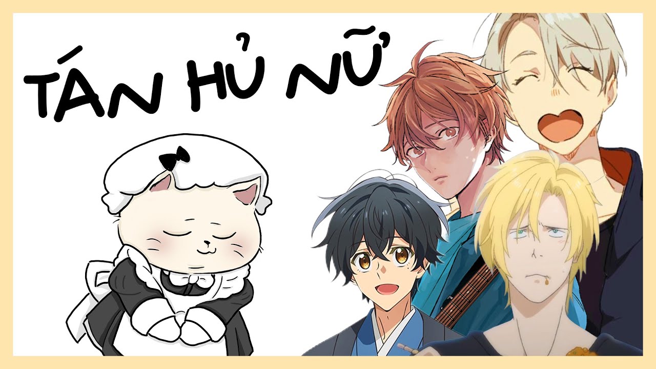 Xem BL gì để tán HỦ NỮ ?