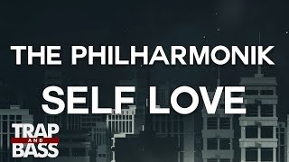 The Philharmonik - Self Love