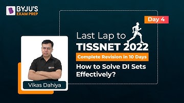 TISSNET DI | How to Solve DI Sets Effectively? Last Lap to TISSNET 2022 | Day 4 |  TISSNET MBA
